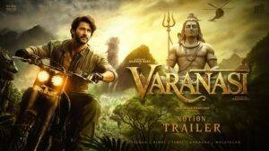 Varanasi trailer leak Varanasi movie trailer