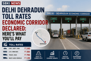 Delhi Dehradun toll rates